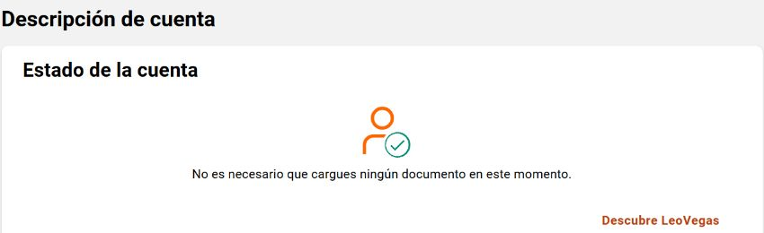 Privacy-cropped LeoVegas account status panel in Spanish saying no document needs to be uploaded at this time